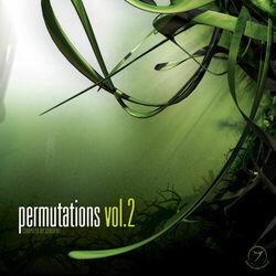 Слушать альбом - Permutations Vol. 2