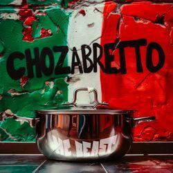 Слушать альбом - CHOZABRETTO