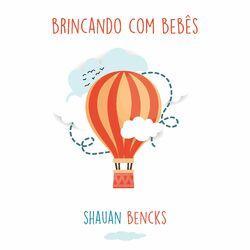 Brincando Com Bebês