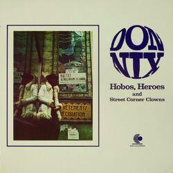 Слушать альбом - Hobos, Heroes And Street Corner Clowns