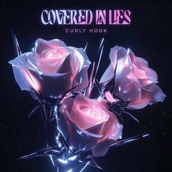Слушать альбом - Covered in Lies
