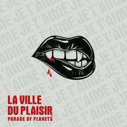 Слушать альбом - La ville du plaisir