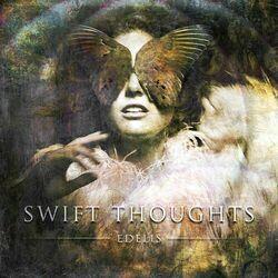 Слушать альбом - Swift Thoughts