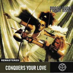 Слушать альбом - Conquers Your Love (Remastered)