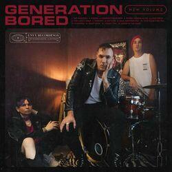 Generation Bored