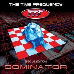 Слушать альбом - Dominator (Special Edition)