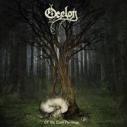 Слушать альбом - Of the Lost Heritage