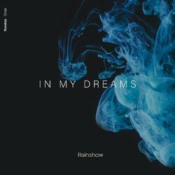 Слушать альбом - In My Dreams