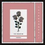 You Might Be (2017)