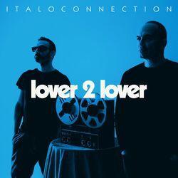 Слушать альбом - Lover 2 Lover
