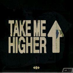 Слушать альбом - Take Me Higher