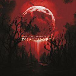 Dualism, Pt. 1