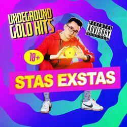 Слушать альбом - UNDEGROUND GOLD HITS