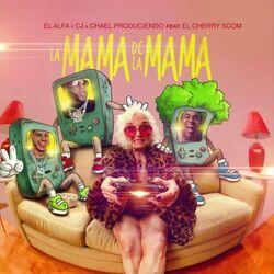 Слушать альбом - La Mamá de la Mamá