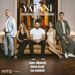 Yabani (Orijinal Dizi Müzikleri)