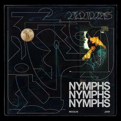 Слушать альбом - Nymphs