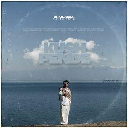 Слушать альбом - KUSH PENDE