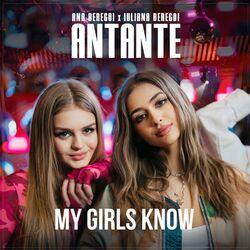 Слушать альбом - Antante (My girls know)