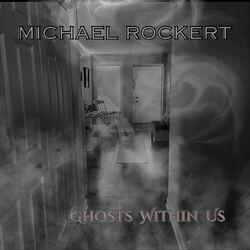 Ghosts Within Us