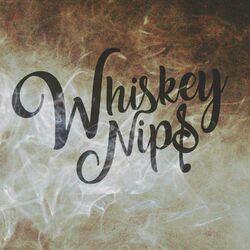 Слушать альбом - Whiskey Nips