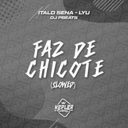 Слушать альбом - Faz de Chicote (Slowed)