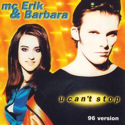 Слушать альбом - U Can't Stop (96 Version)