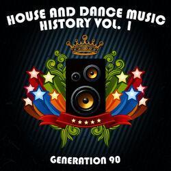 Слушать альбом - House And Dance Music History Vol. 1