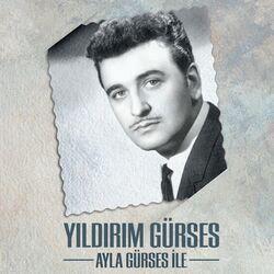 Слушать альбом - Yıldırım Gürses Ayla Gürses İle