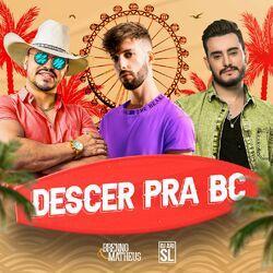 Слушать альбом - Descer Pra BC