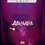Слушать альбом - Abusada (2017)