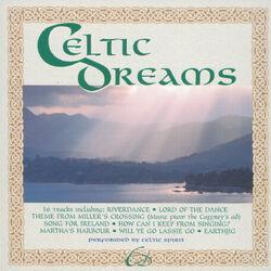 Слушать альбом - Celtic Dreams