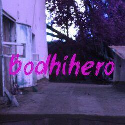 Слушать альбом - Bodhihero