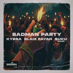 Слушать альбом - Badman Party