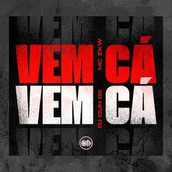 Слушать альбом - Vem Cá Vem Cá
