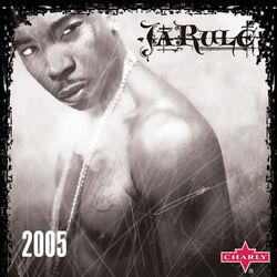 Слушать альбом - Ja Rule: 2005 (Live)