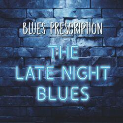 Слушать альбом - The Late Night Blues