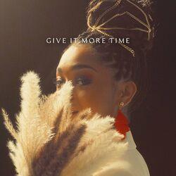 Слушать альбом - Give It More Time