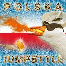 Слушать альбом - POLSKA JUMPSTYLE