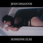 Слушать альбом - Someone Else (2017)