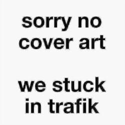 Слушать альбом - Trafik!
