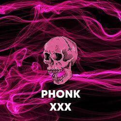 Обложка альбома phonk XXX