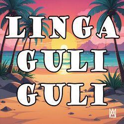 Слушать альбом - Linga Guli Guli