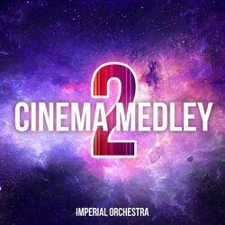 Слушать альбом - Cinema Medley 2