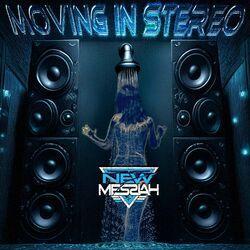 Слушать альбом - Moving In Stereo