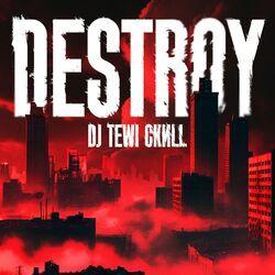 Слушать альбом - DESTROY