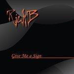 Слушать альбом - Give Me a Sign (2017)
