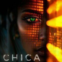 Слушать альбом - Chica