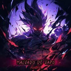 Слушать альбом - MALVADO DE VAPO