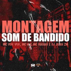 Montagem Som de Bandido