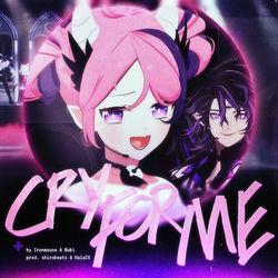 Обложка альбома Cry For Me (WA WA WA) (feat. Bubi)